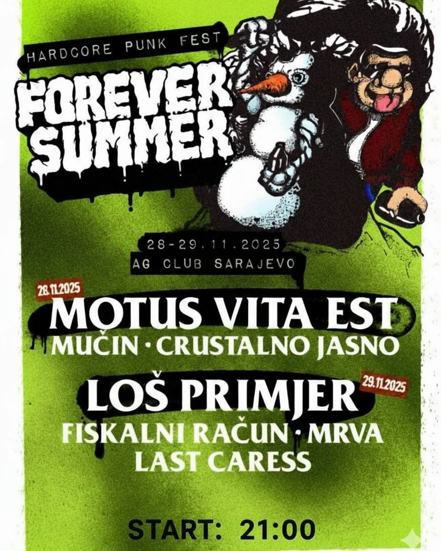 Promotional poster for Hardcore Punk Fest 'Forever Summer' at AG Club Sarajevo, November 28-29, 2025. Features a cartoon snowman with a carrot nose and a woman with glasses and dark hair. Bands listed include Motus Vita Est, Mučin, Crustalno Jasno, L