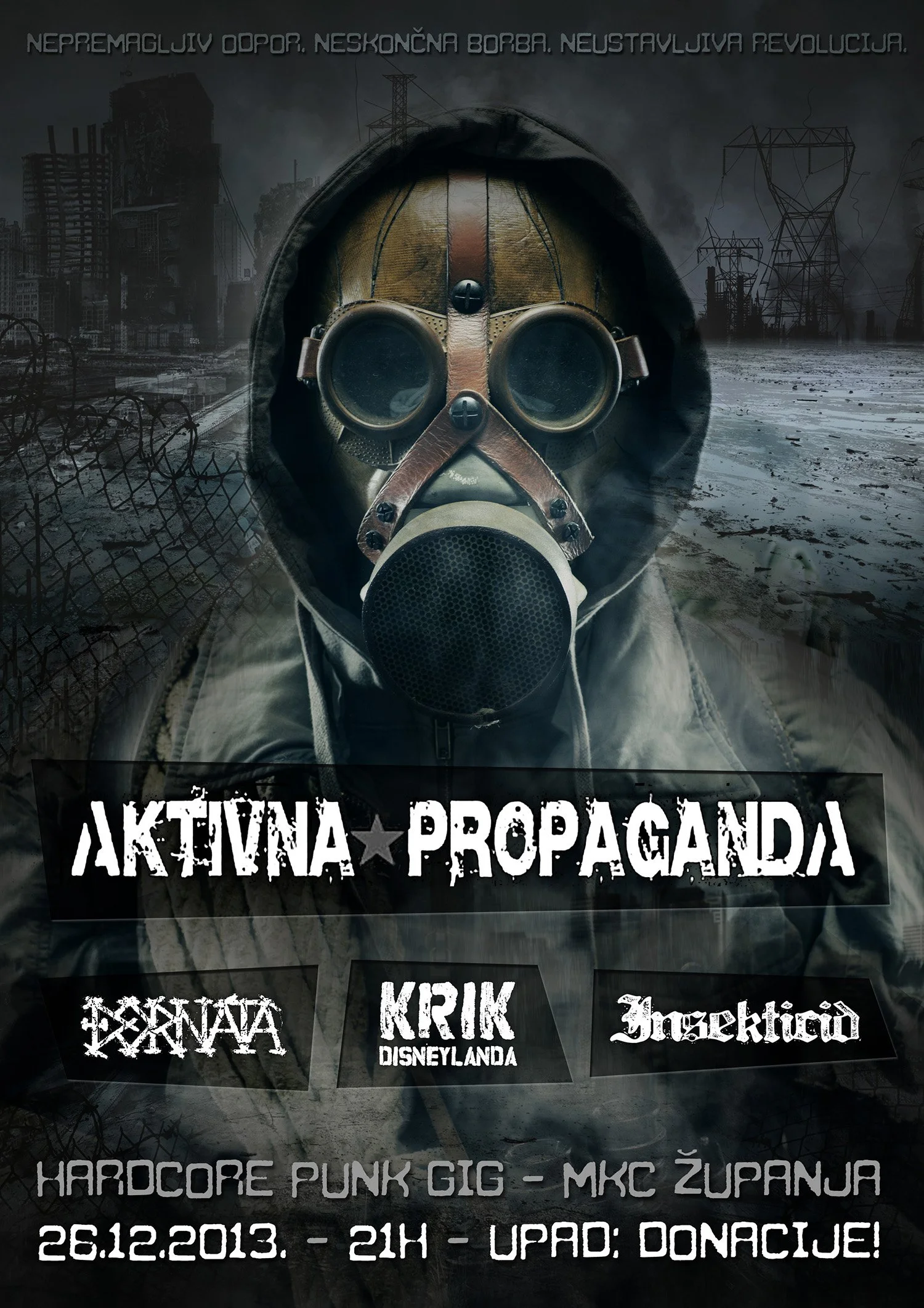 A figure wearing a gas mask and hoodie stands in a post-apocalyptic cityscape, with collapsed buildings, barbed wire, and power lines in the background. The image contains text in a Slavic language promoting a music event called 'Aktivna Propaganda' 