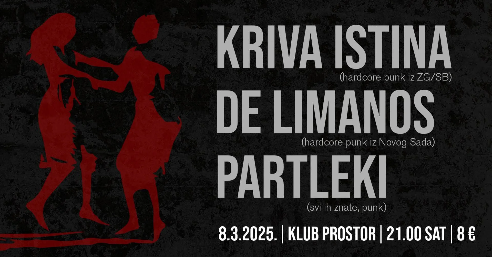 A poster for a concert featuring bands Kriva Istina, De Limanos, and Parleki. The poster has a black background with a red silhouette of two people dancing on the left side and gray text on the right side providing event details including date, time,