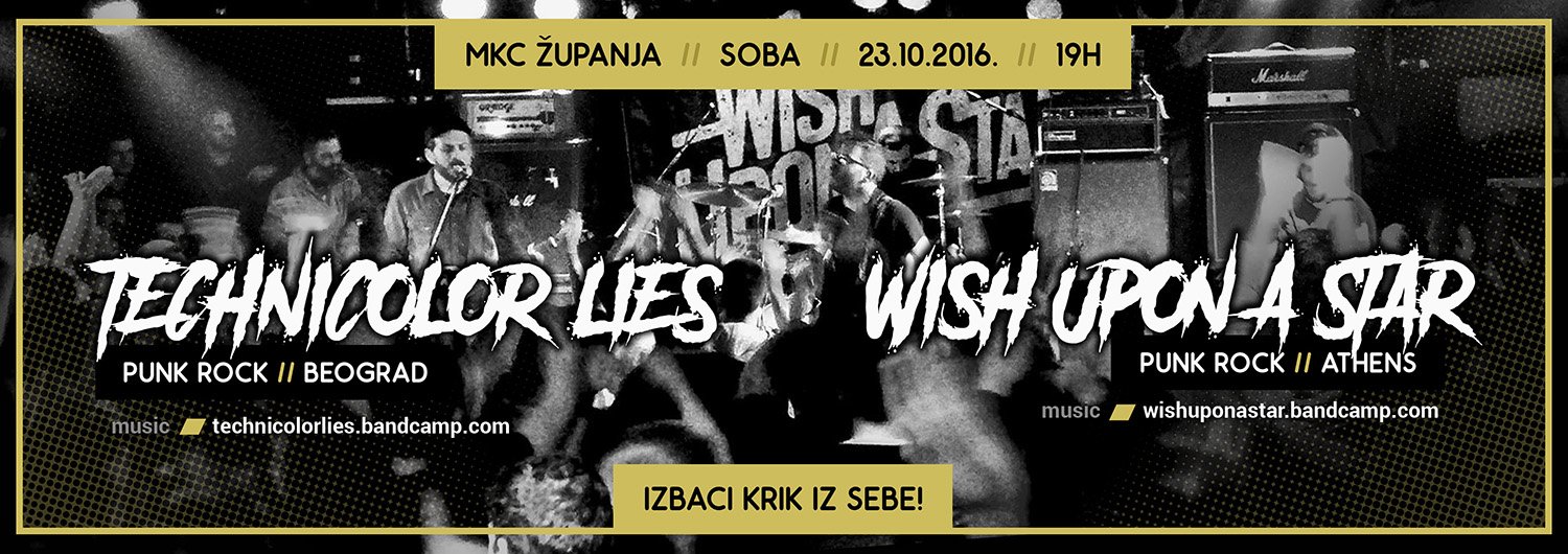 Event poster for a local music concert featuring bands Technicolor Lies and Wish Upon a Star, scheduled for Saturday, October 23, 2016, at 7 PM, at MKC Županja. The poster includes black and white band photos, band names in bold white text, and provi