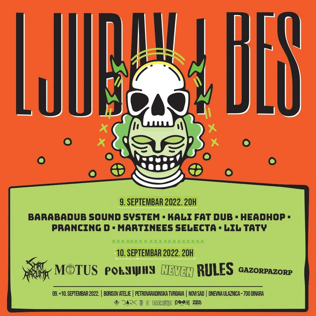 Event poster with a large skull illustration and green face resembling a zombie; bold black text at the top reads "LJUBAV I BES" on an orange background. Green section below lists event details and performers for September 9 and 10, 2022.