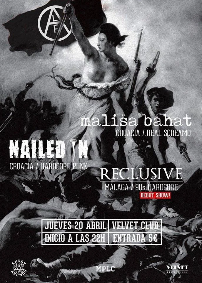 Black and white poster advertising a hardcore punk concert in Croatia, featuring bands Malisa Bahat, Nailed T, and Reclusive, with event details in Spanish.