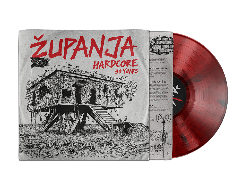 Red vinyl record and a black-and-white album cover with graffiti-style red text that reads ŽUPANJA HARDCORE 30 YEARS, featuring a sketch of a house on stilts with trees and bushes around it.