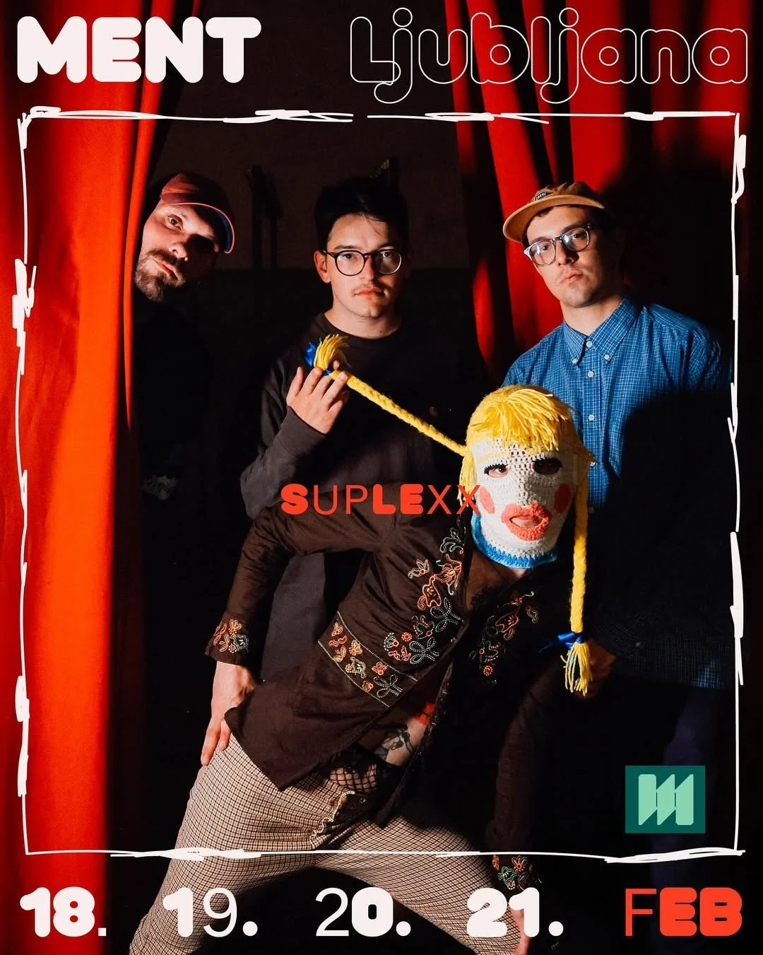 A promotional poster for a music event featuring the band Lyubjana. The poster shows three men and a person wearing a handmade mask with blonde hair, red cheeks, and exaggerated lips. They are holding a yellow and blue object resembling a chopstick o