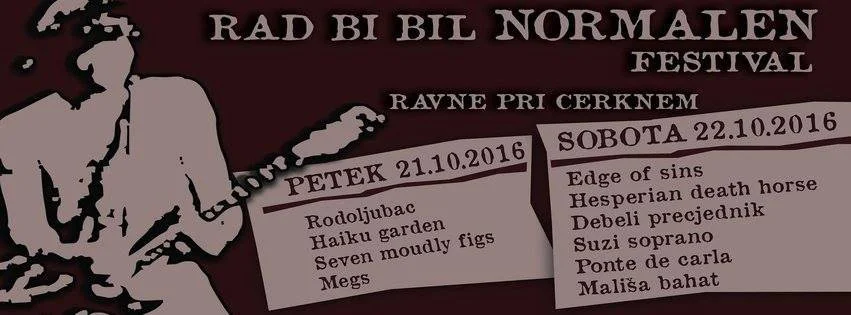 Event poster for the 'Rad Bi Bil Normalen' festival at Ravne pri Cerknem, held on October 21-22, 2016. 