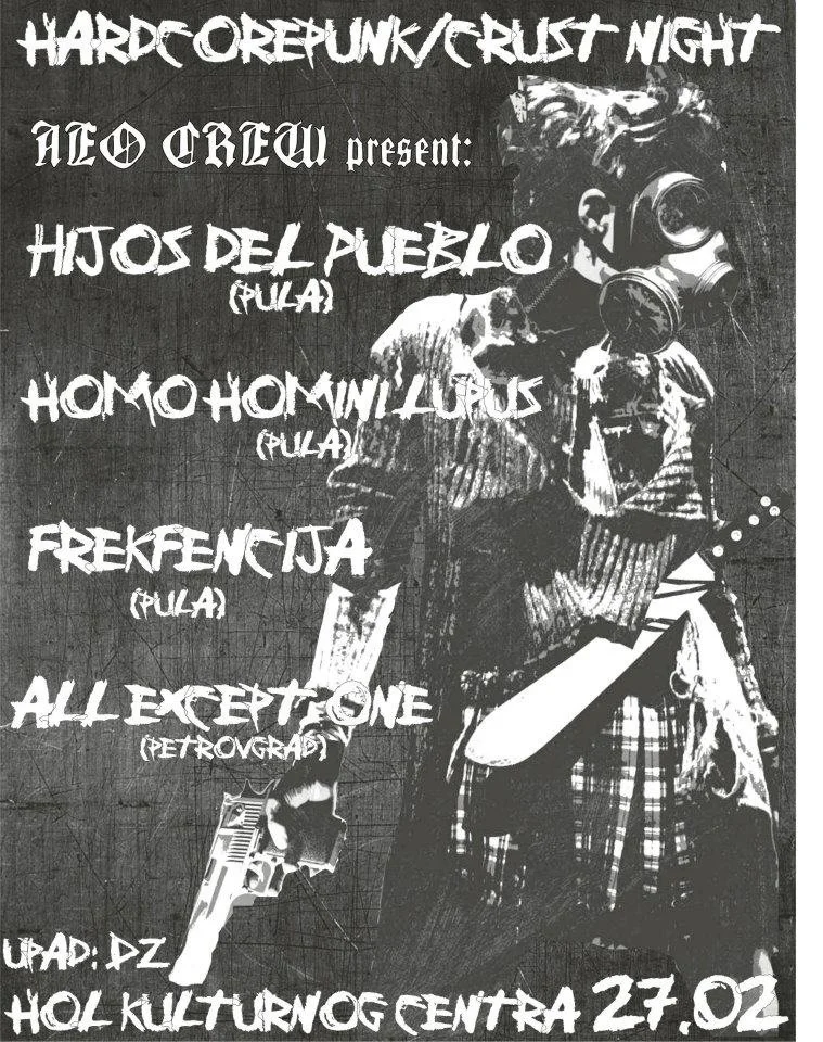 Black and white flyer advertising a hardcore punk and crust night at a cultural center in Az, featuring bands Hijo del Pueblo, Homo Homo Violus, Freken Fita, and All Except One, with event details included.