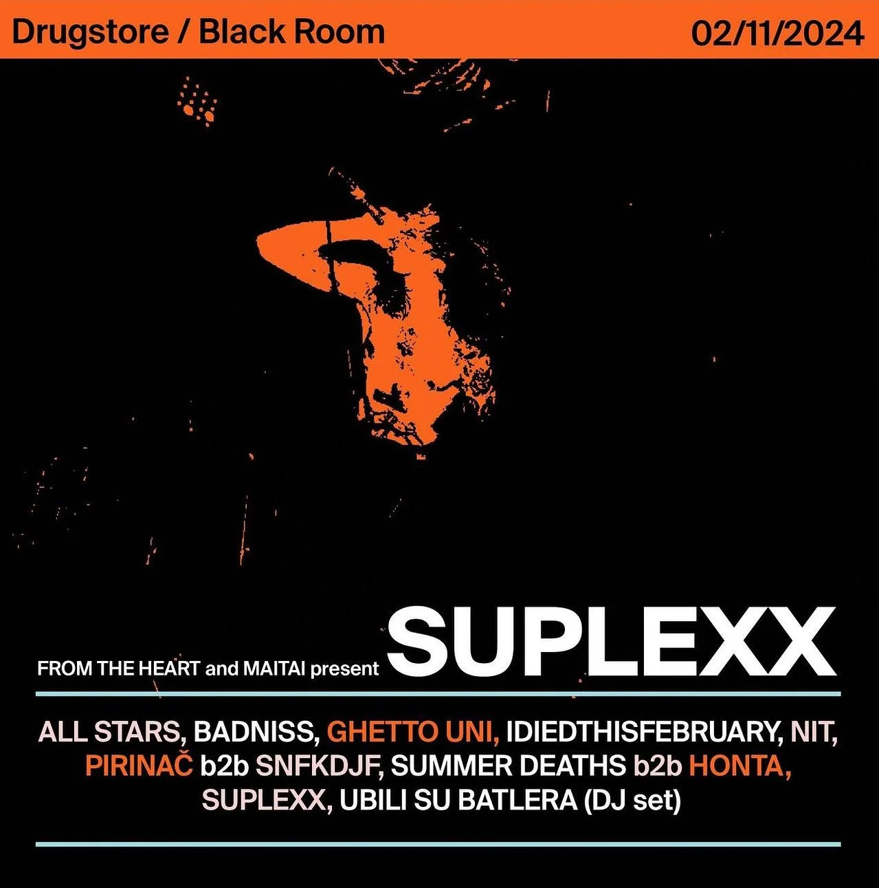A promotional poster for a nightclub event showcasing a DJ named Suplexx. The event is scheduled for February 11, 2024, at a drugstore or black room. The poster features black and orange colors with a dark background and abstract graphics of a person