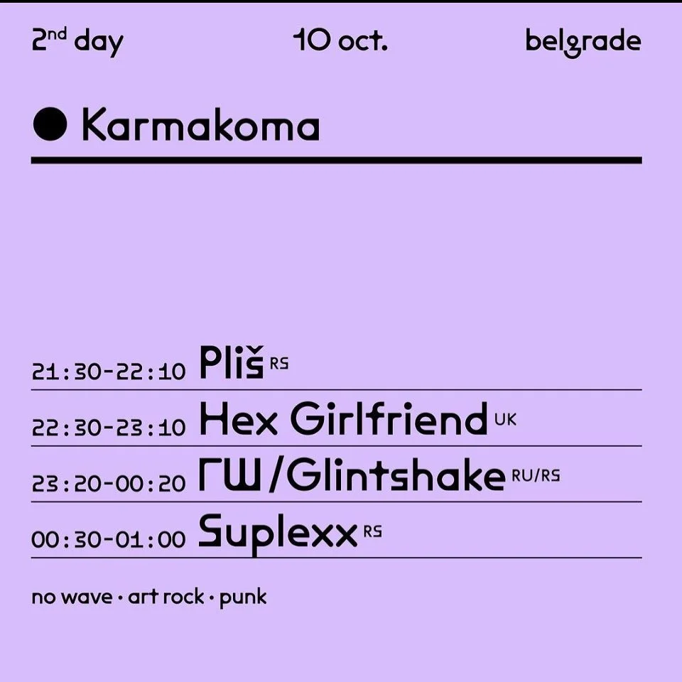 Event poster for a music night at Karmakoma in Belgrade on October 10. The lineup includes Plíš, Hex Girlfriend, GW/Glintshake, and Suplexx. The music genres are no wave, art rock, and punk.