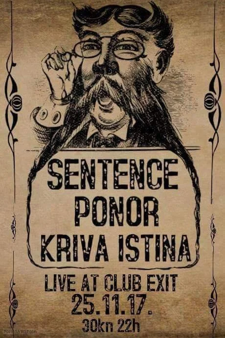 Caricature of a person with glasses and a beard, holding a microphone in front of a sign that reads "Senten Ponor Kriva Istina, live at club exit, 25.11.17, 30kn 22h."