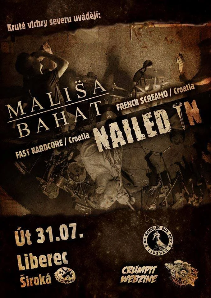 Event poster for a hardcore music concert featuring Malisa Bahat and Nailed On, taking place on July 31st in Liberec at Široká. The poster mentions French screamo and fast hardcore genres, with logos and thematic imagery related to punk and hardcore 