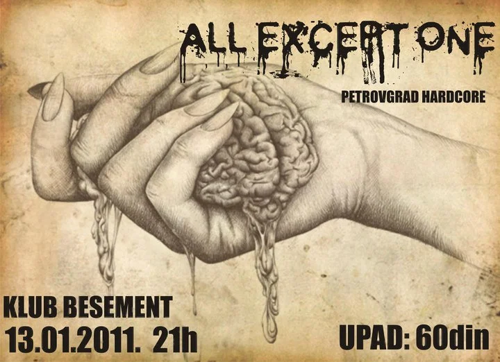 Black and white illustration of a human hand holding a brain that is melting or dripping, advertising an event with the bands All Except One and Petrovgrad Hardcore, featuring Klub Besément on January 13, 2011, at 9 PM, at UPAD, titled '60din'.