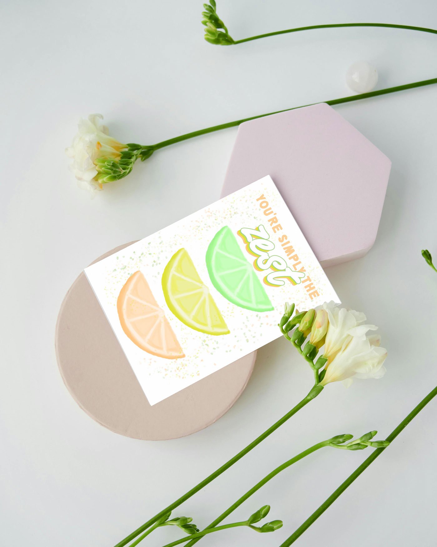 You're Simply the Zest - Special Occasion Card