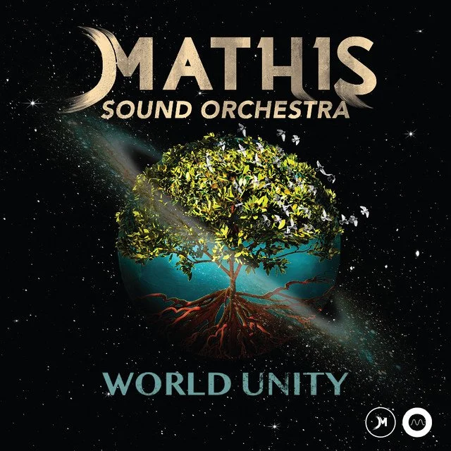 “MATHIS Sound Orchestra - World Unity ” — by  Mathis Picard 