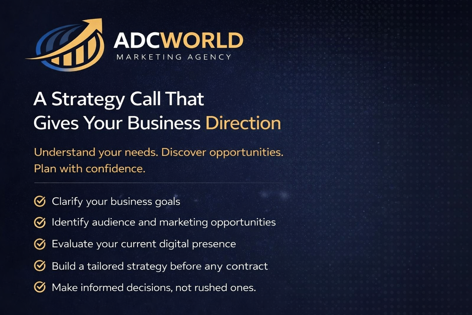 Marketing agency advertisement titled 'ADC World', promoting strategic consulting for business growth. Features a logo with an upward arrow in a globe design. Includes a list of benefits such as clarifying goals, identifying target audience, evaluating digital presence, building tailored strategies, and making informed decisions.