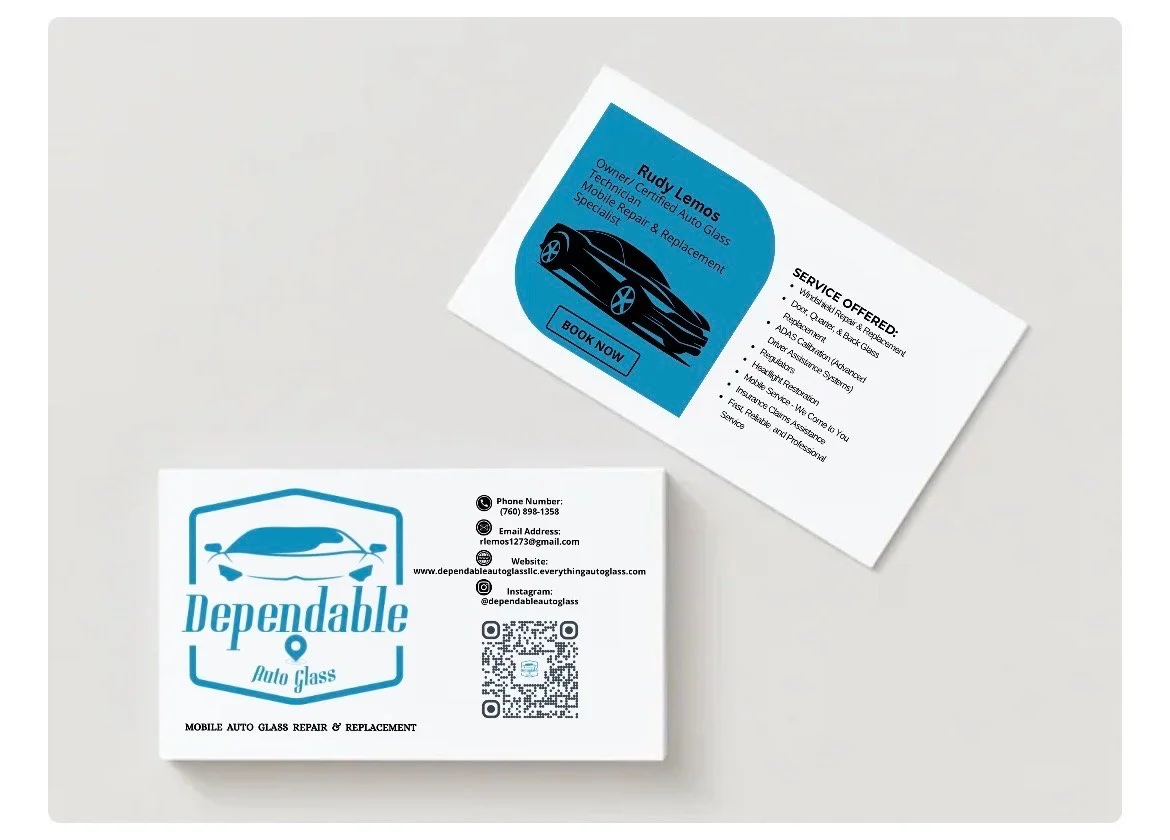 Business card for Dependable Auto Glass and a flyer for Rudy Lemos, certified auto glass owner, technician, and specialist, showing contact information and services offered.