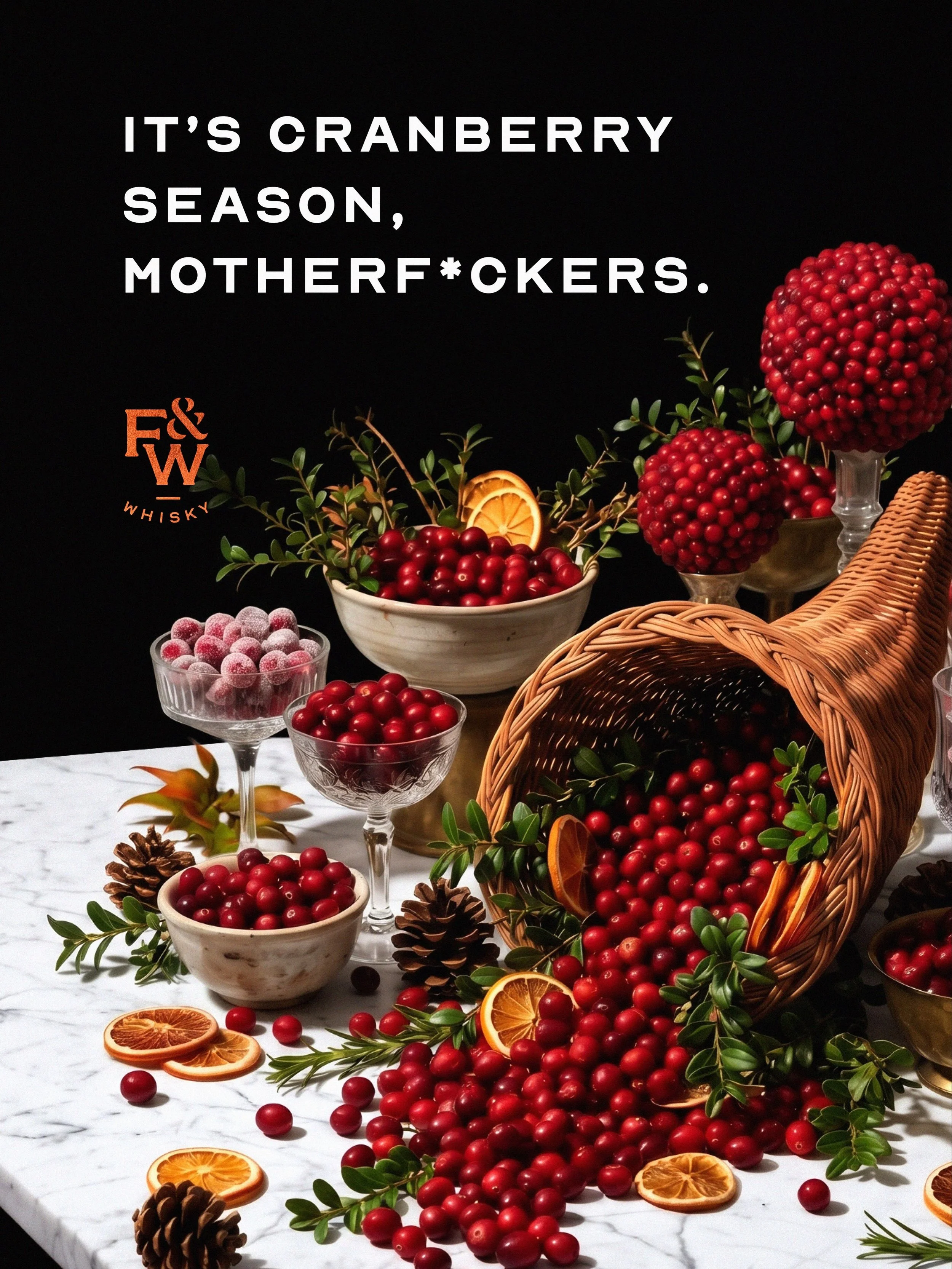 Clear the pumpkins. There&rsquo;s a new fruit in town.

We&rsquo;ve got cranberries in crystal goblets, cranberries spilling out of a cornucopia, cranberries arranged with the kind of obsessive seasonal enthusiasm that should probably concern someone