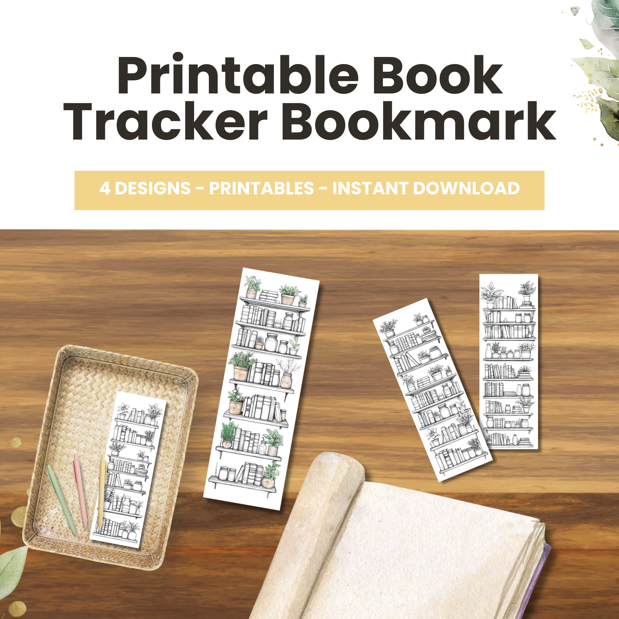 A printable book tracker bookmark with illustrations of books and plants, shown with pens and a notebook on a wooden surface.