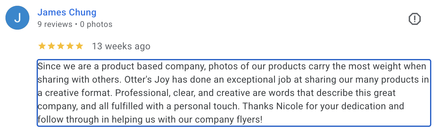 Screenshot of a Google review from James Chung, five stars, praising Otter's Joy for creatively sharing their products, highlighting professionalism and personal touch.