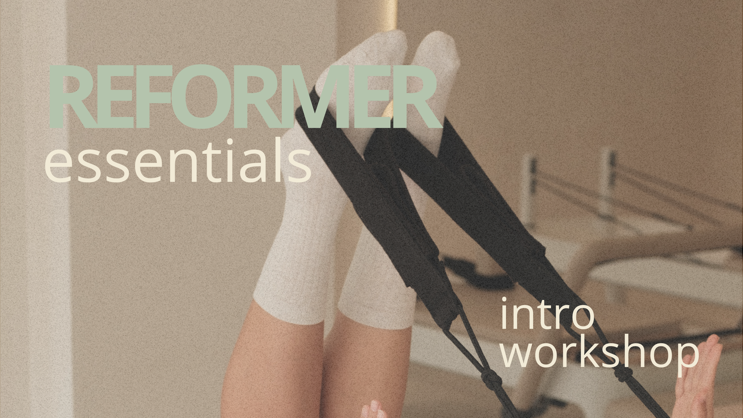 Reformer Essentials - 2t intensivt grunnkurs