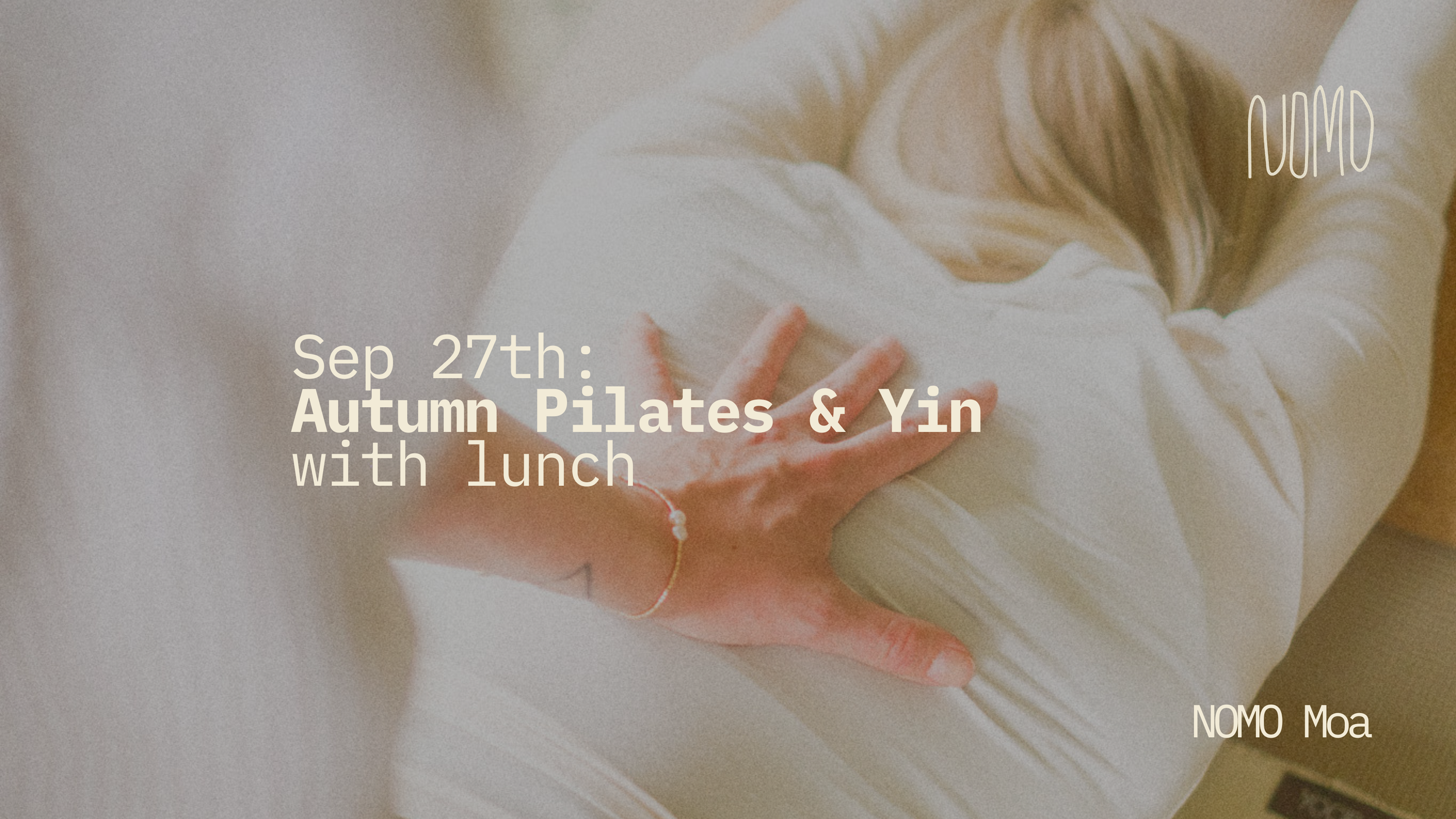 Autumn Pilates & Yin with lunch