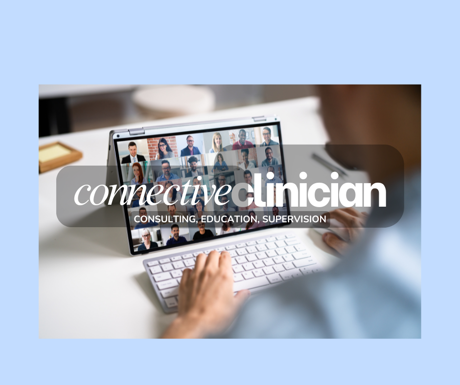 Continuing Education with The Connective Clinician