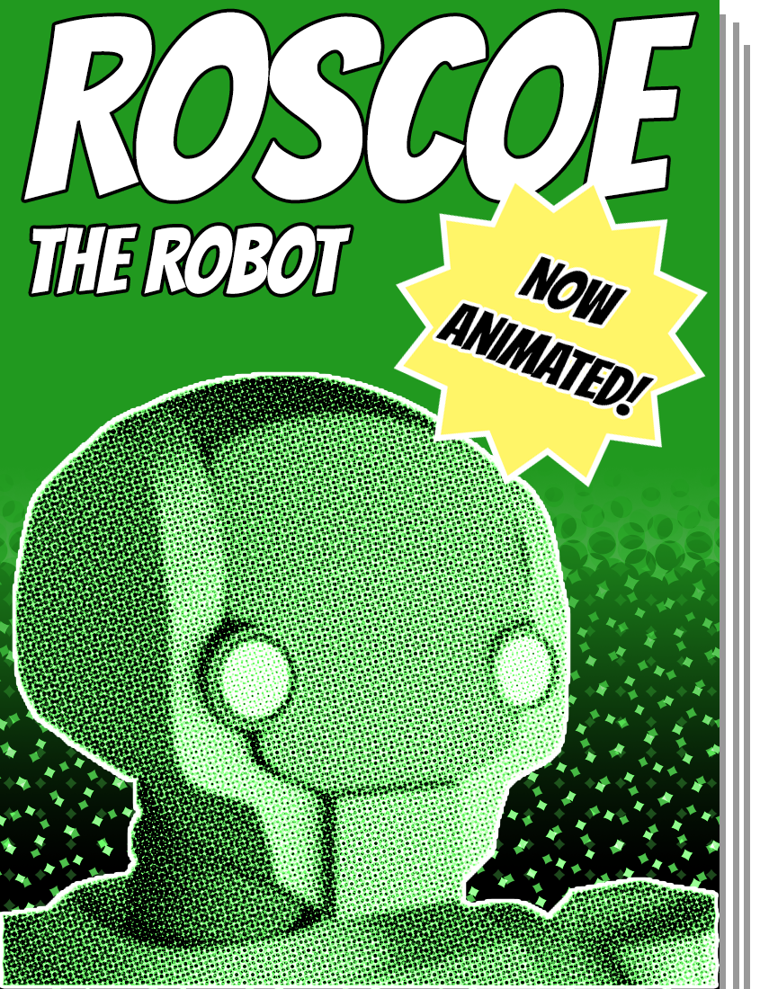 Roscoe the Robot