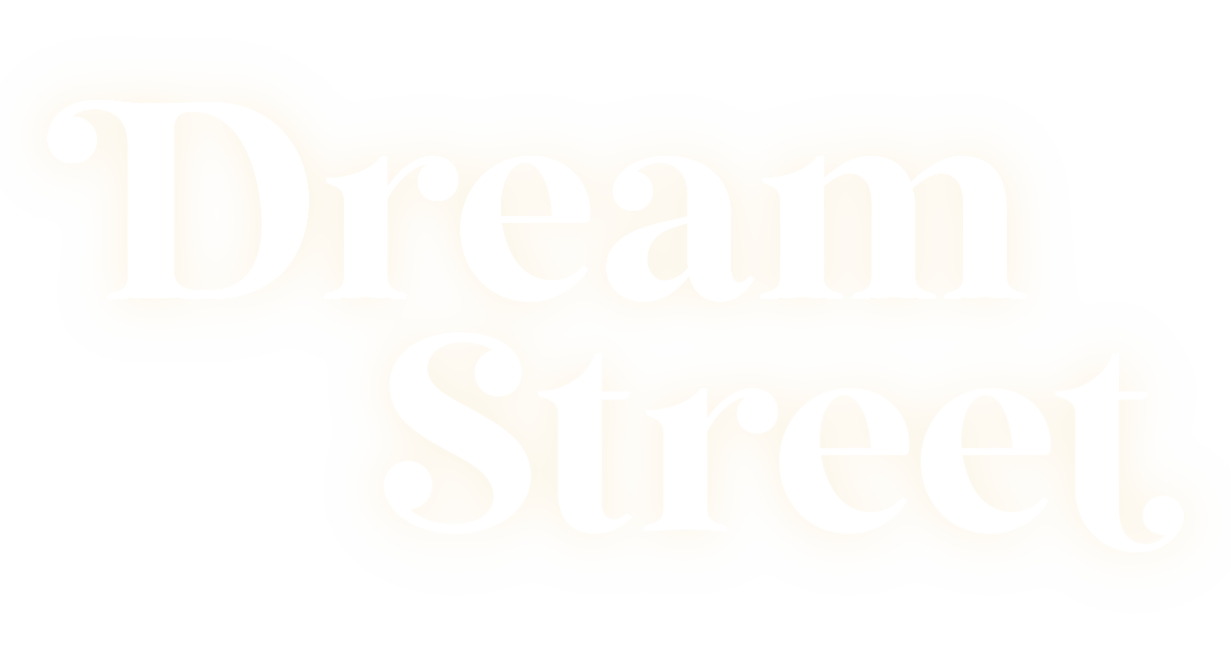 Text on a sign that reads 'Dream Street' in white cursive font on a beige background.