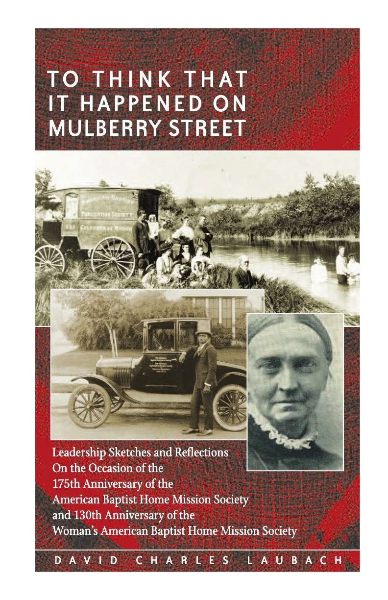 Book cover titled "To Think That It Happened on Mulberry Street" by David Charles Laubach. Features a collage of historical black and white photographs, including people in front of a horse-drawn carriage and a woman wearing a lace collar.