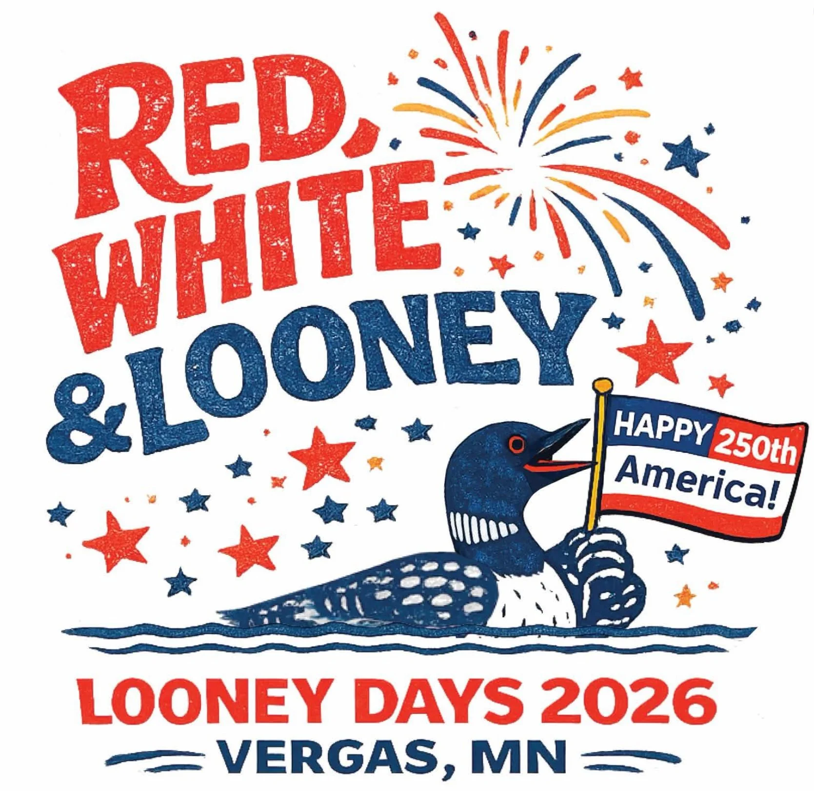 2026 Vergas Looney Days 