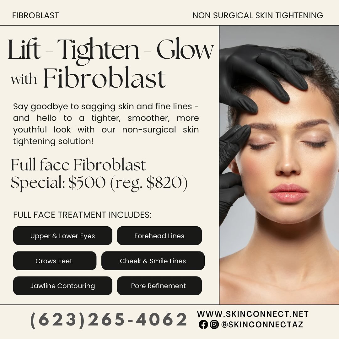 ✨✨ SKIN TIGHTENING OR SKIN GLOWING? WHY NOT BOTH? ✨✨

🔹 LIMITED TIME FIBROBLAST SPECIAL 🔹
Lift, tighten, and rejuvenate your entire face&mdash;including the eyes&mdash;for just $500 (Reg. $820)!
This non-surgical plasma skin tightening treatment st