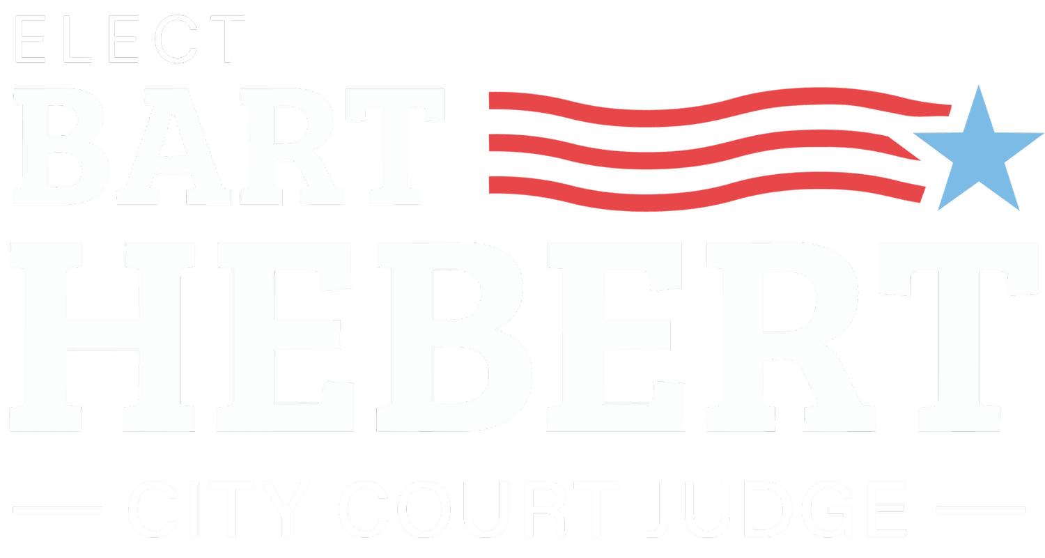 Bart Hebert for Judge