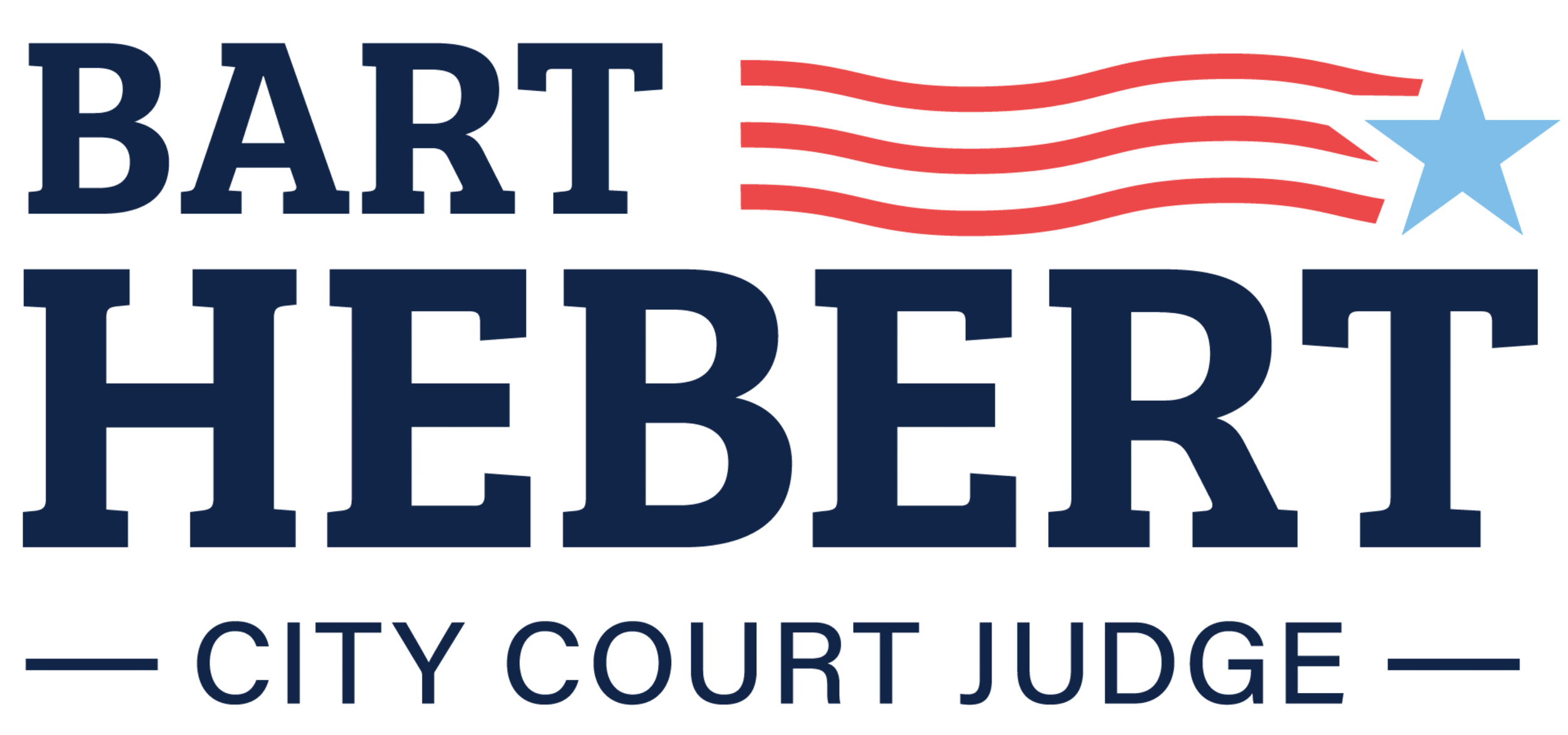 Bart Hebert for Judge