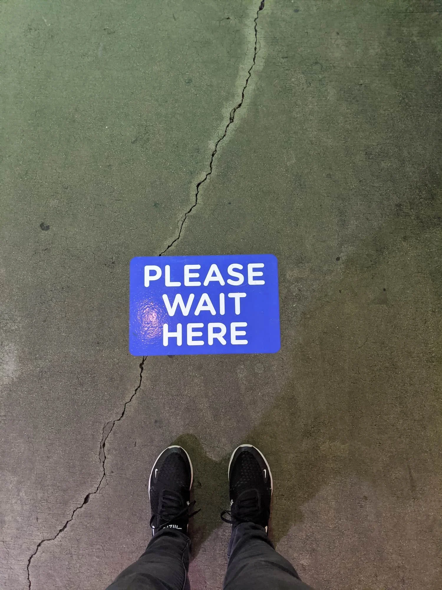 Pandemic Please Wait Here Sign