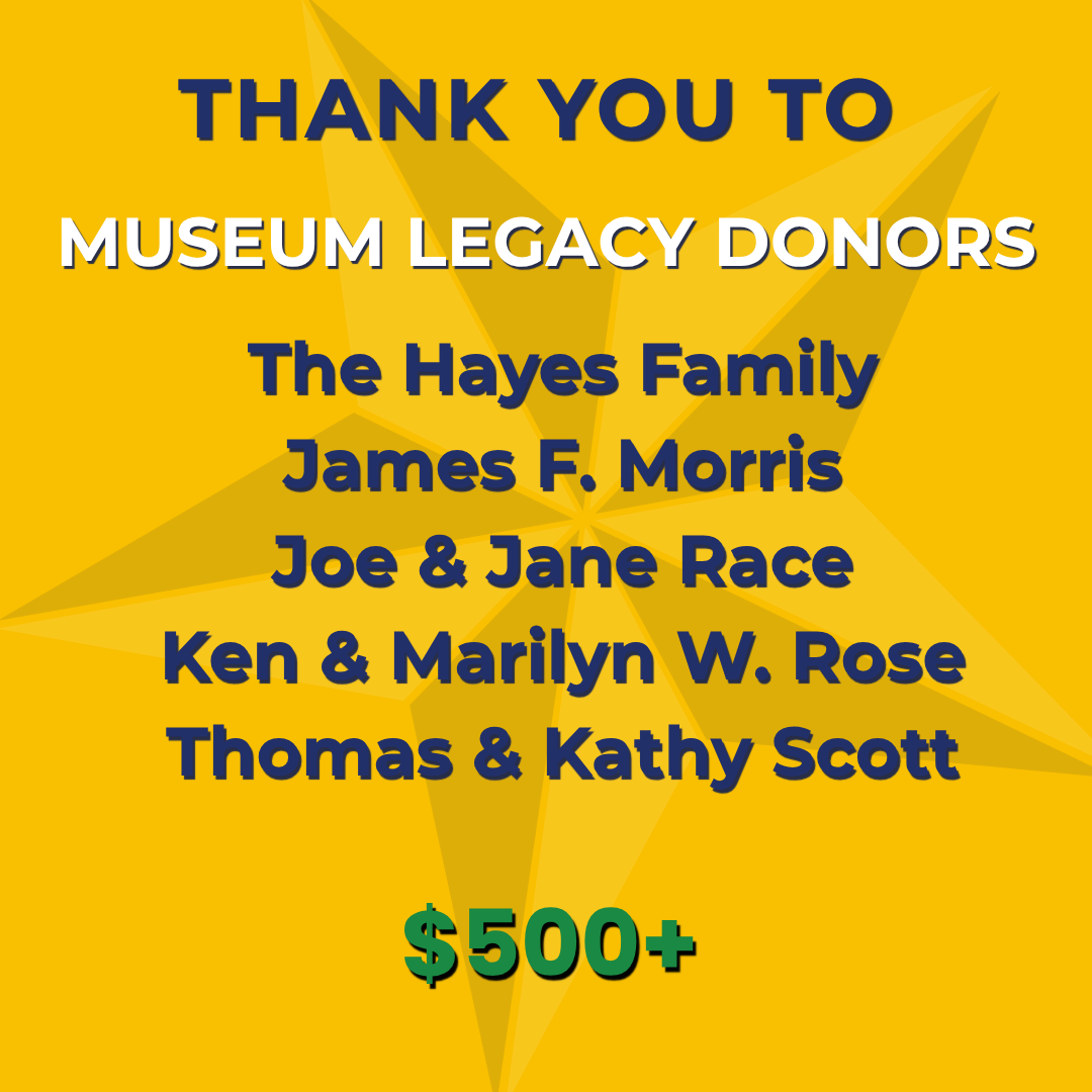 Yellow background with large text thanking Museum Legacy donors, listing several families and individuals, and noting donations of over $500.