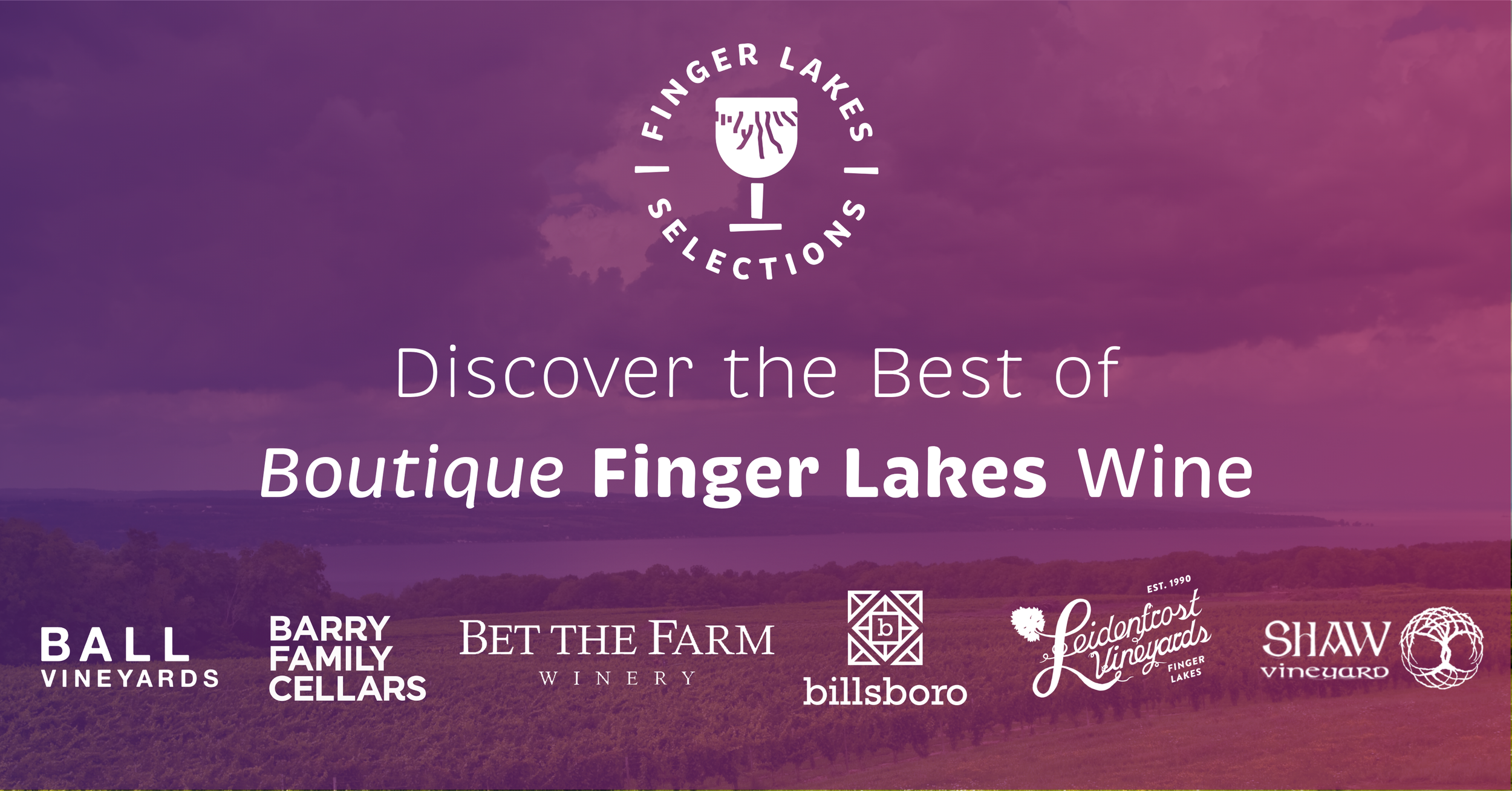 Promotional graphic for Finger Lakes wine, featuring a landscape background with various winery and vineyard logos and the text 'Discover the Best of Boutique Finger Lakes Wine'.