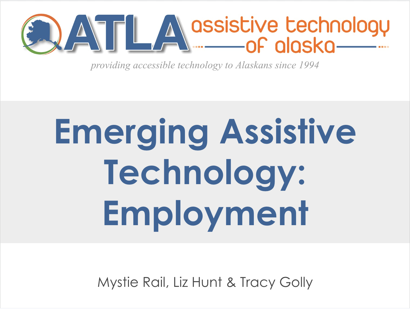 ATLA Emerging AT Employment with Mystie Liz and Tracy