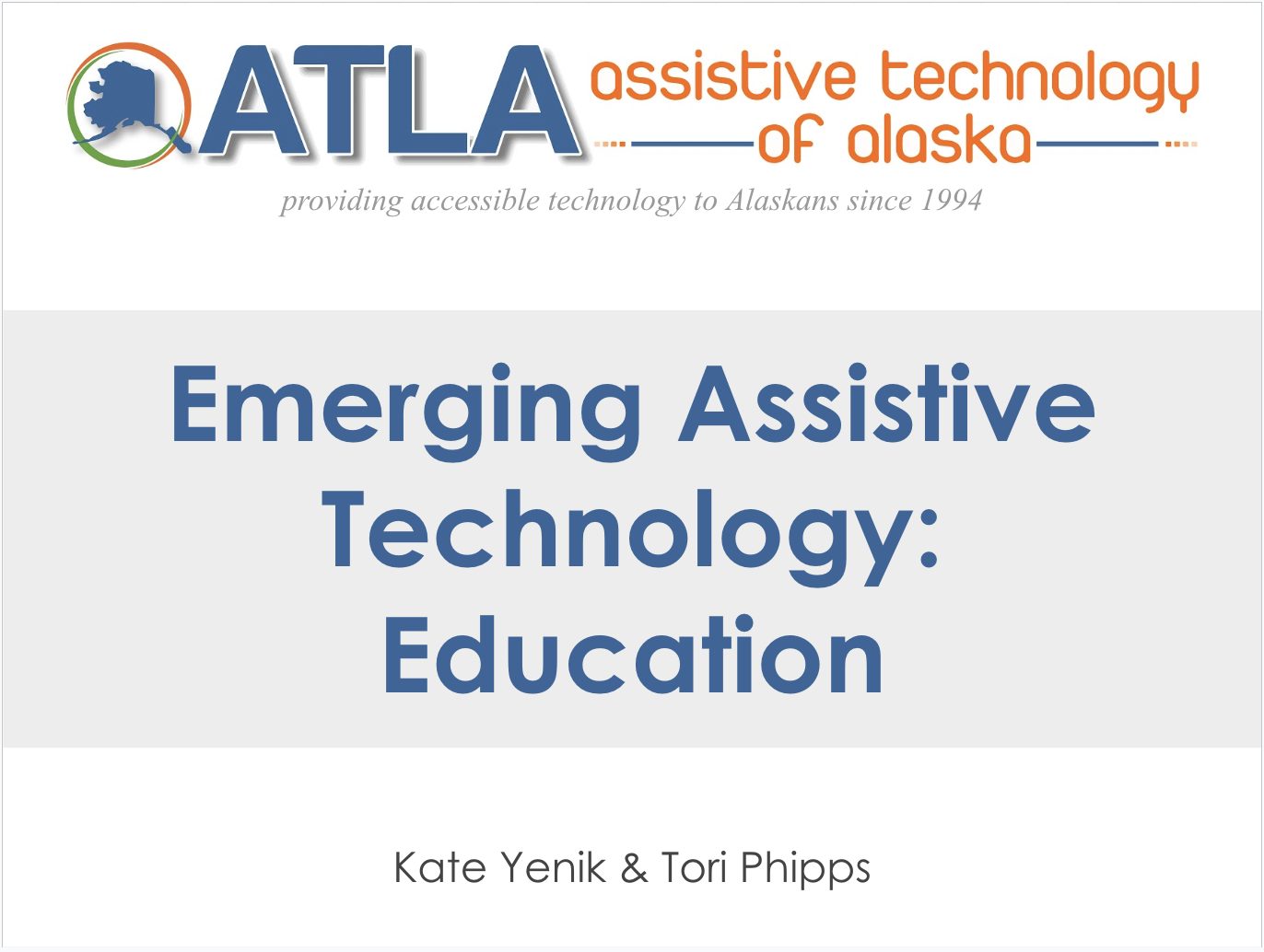 ATLA Emerging AT Education with Kate and Tori