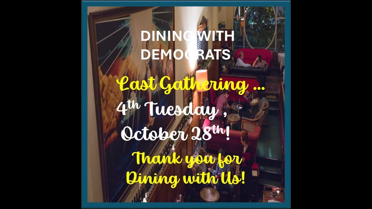 The Launch of "DINING WITH DEMOCRATS"!