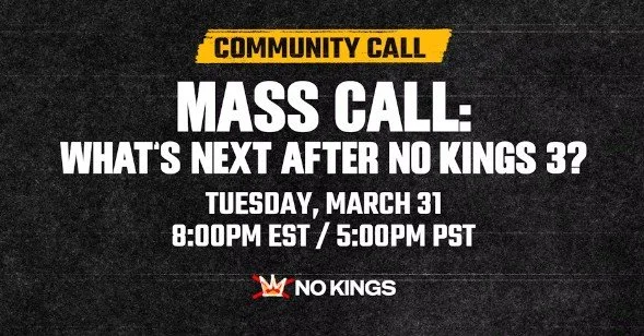 MASS CALL “WHAT’S NEXT AFTER NO KINGS3?” 