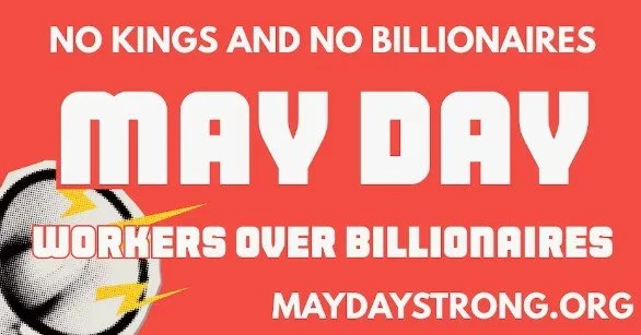 May Day 2026: Workers Over Billionaires -Williamsburg, Virginia