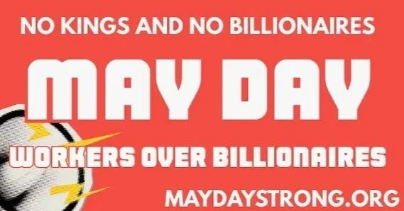 May Day 2026: Workers Over Billionaires -Williamsburg, Virginia