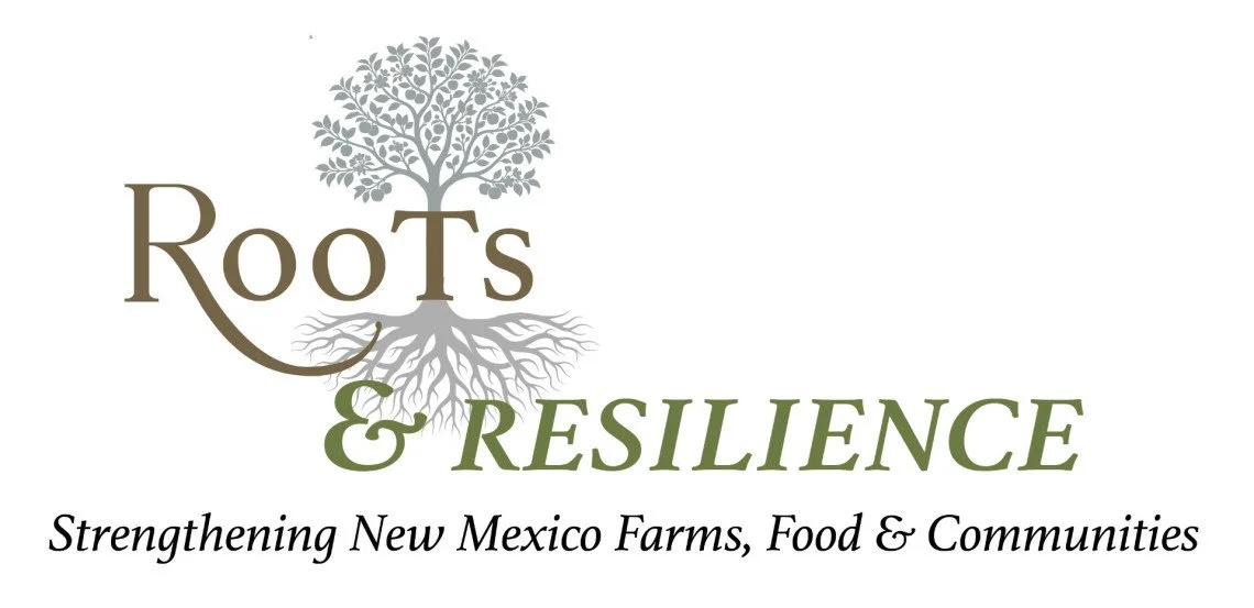 Roots & Resilience: Strengthening New Mexico  Farms, Food, & Communities