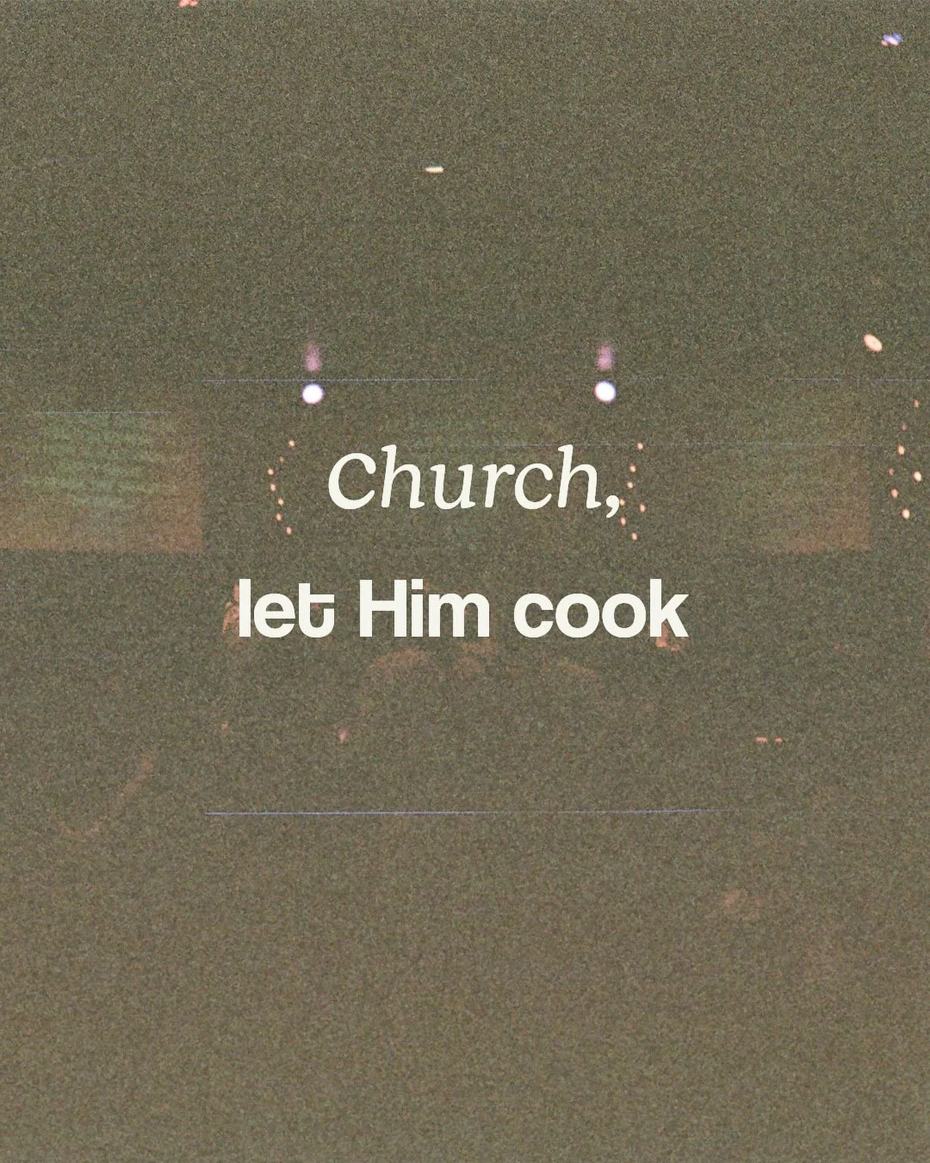 Church, let Him cook.
.
.
.
Sunday sermon up on YouTube via bio