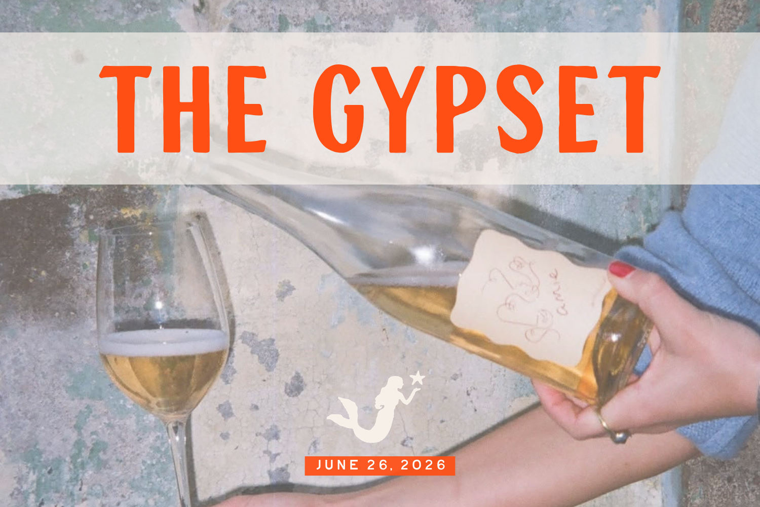 The Gypset | June 25, 2026