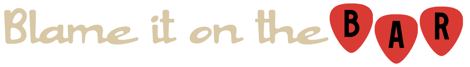 Text graphic that reads 'Blame it on the BAR' with the word 'BAR' inside three red heart-shaped icons.