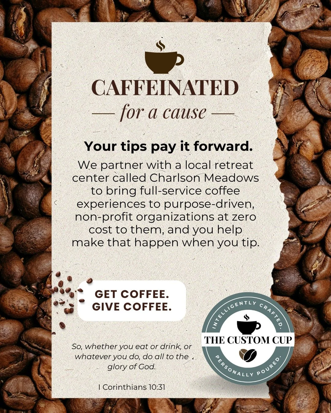 When we began our coffee cart adventure, one of the things I hoped and prayed for was an opportunity to use our cart as a service ministry, to serve others through something we love.

Today, I&rsquo;m excited to share Caffeinated for a Cause, created