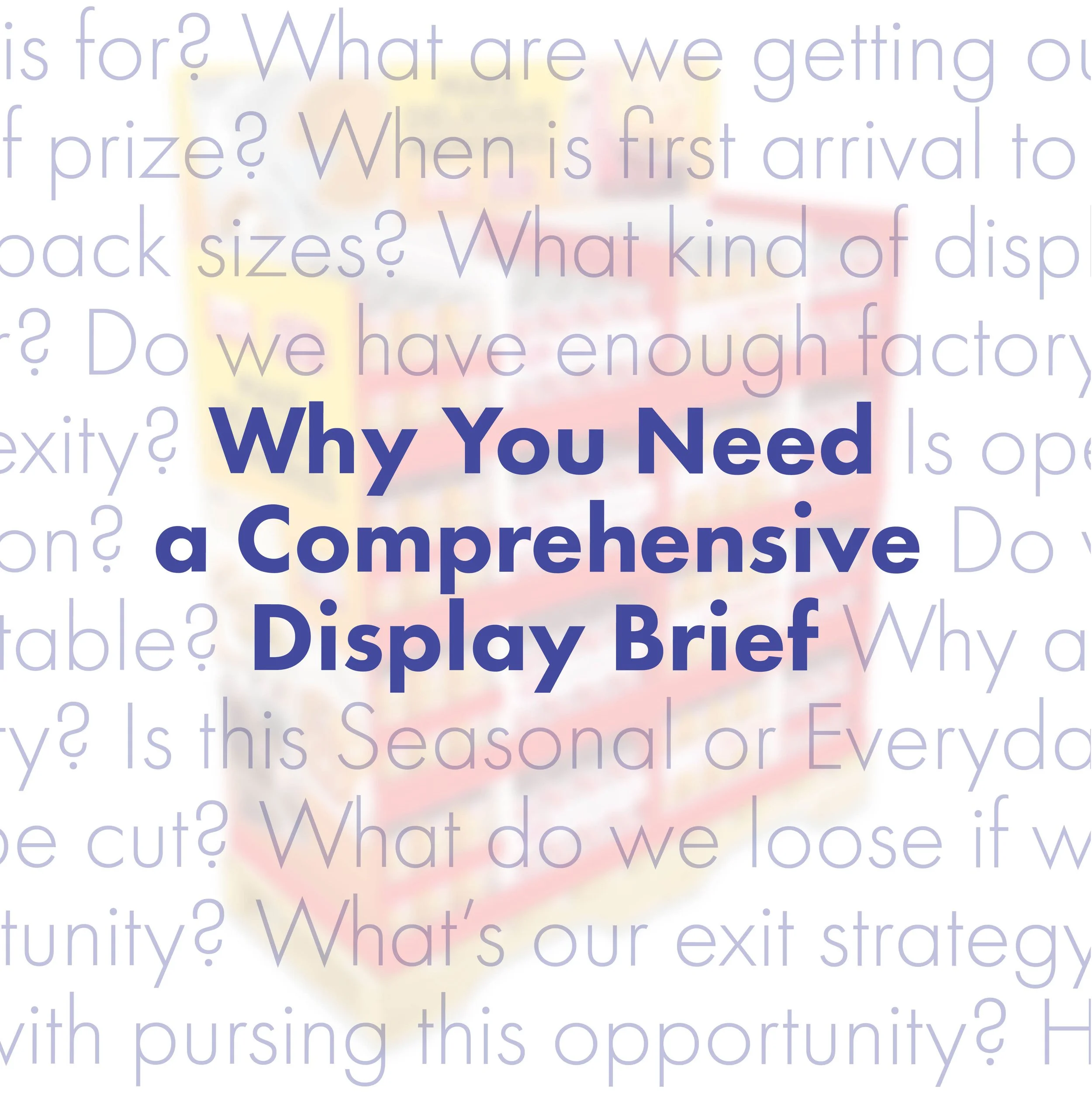 The Display Brief