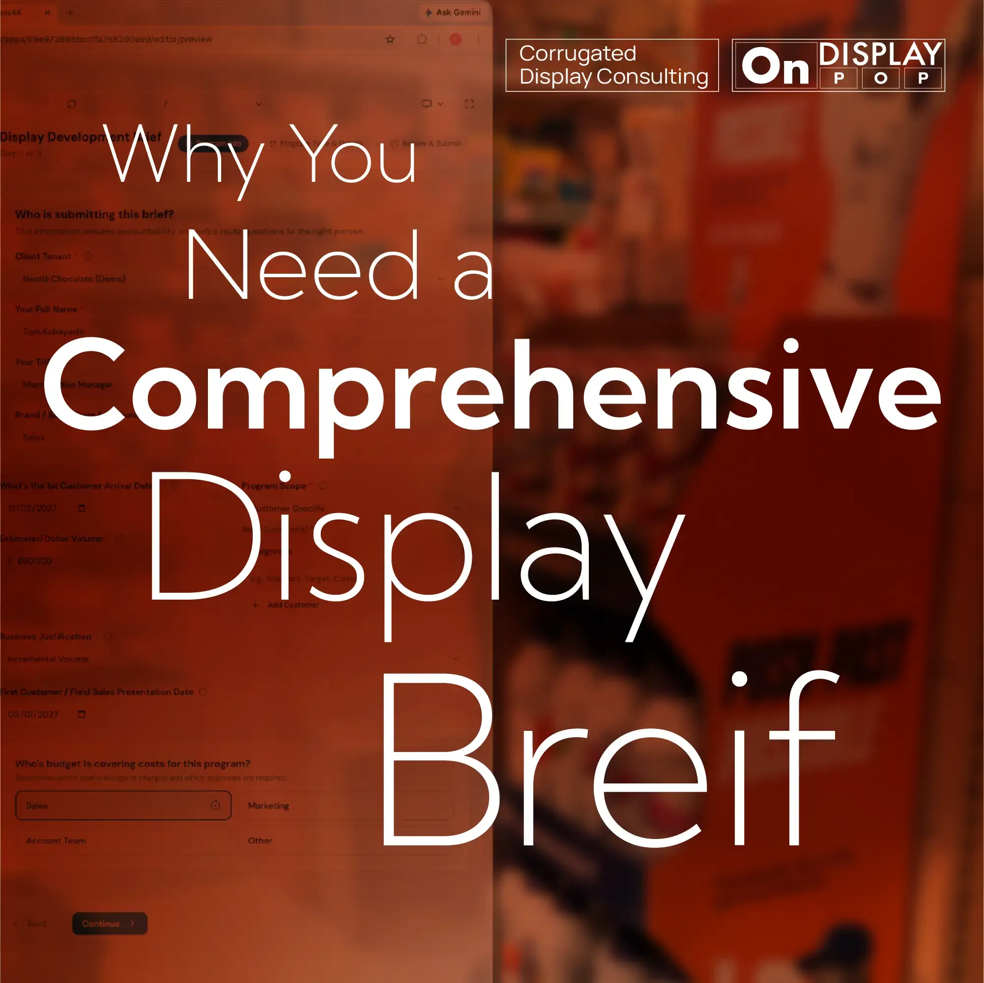 The Display Brief