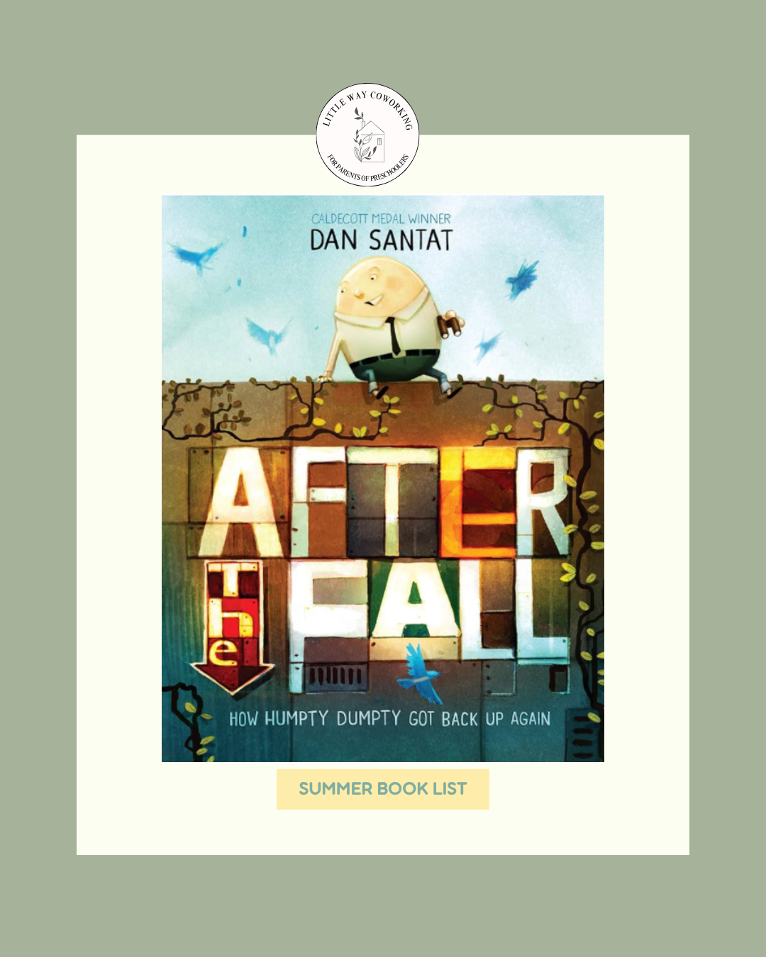 Book cover for "Actor Fail: How Humpty Dumpty Got Back Up Again" by Dan Santat, featuring an animated character with a round head and a suit, sitting on cracked ground with blue birds flying in the background.