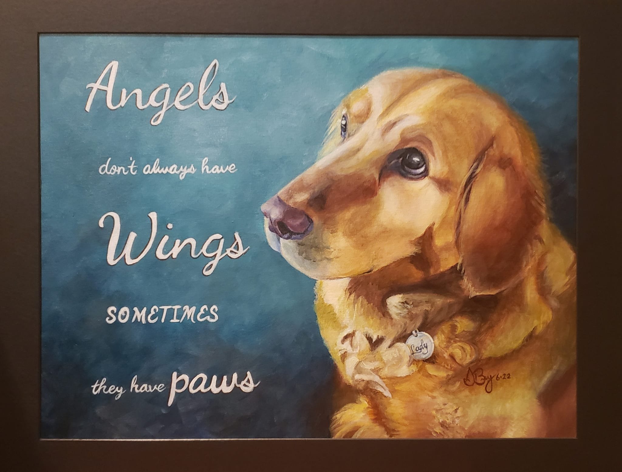 Painting of a golden retriever with a collar that says Lady, accompanied by a quote about dogs and their paws, set against a blue background.